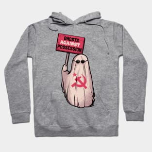 Ghosts Against Possession - Funny Communist Ghost Gift Hoodie